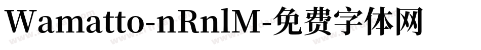 Wamatto-nRnlM字体转换