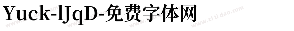 Yuck-lJqD字体转换