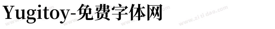 Yugitoy字体转换