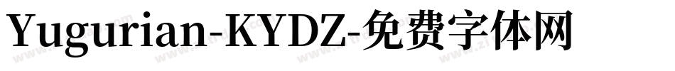 Yugurian-KYDZ字体转换