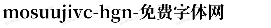 mosuujivc-hgn字体转换