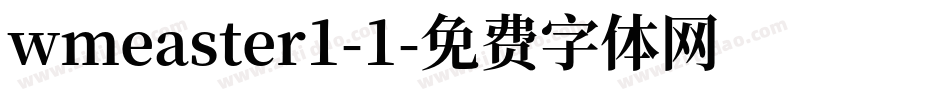 wmeaster1-1字体转换