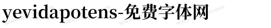 yevidapotens字体转换