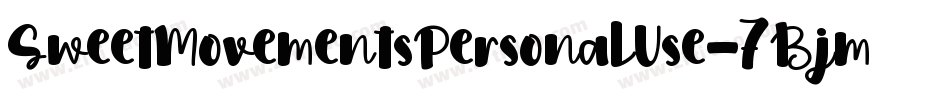 SweetMovementsPersonalUse-7BjmV字体转换