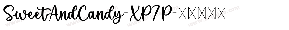 SweetAndCandy-XP7P字体转换