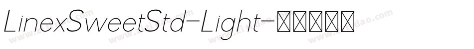 LinexSweetStd-Light字体转换