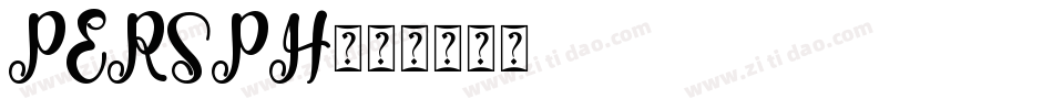PERSPH字体转换