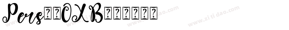 Pers-7OXB字体转换