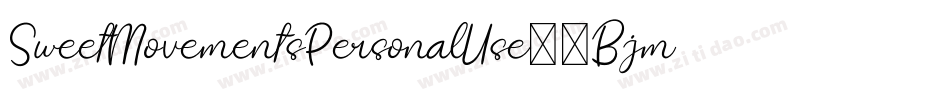 SweetMovementsPersonalUse-7BjmV字体转换