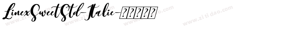 LinexSweetStd-Italic字体转换