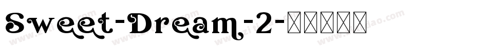 Sweet-Dream-2字体转换