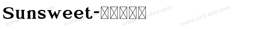 Sunsweet字体转换
