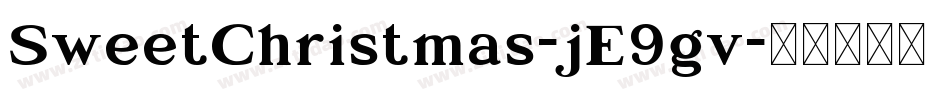 SweetChristmas-jE9gv字体转换