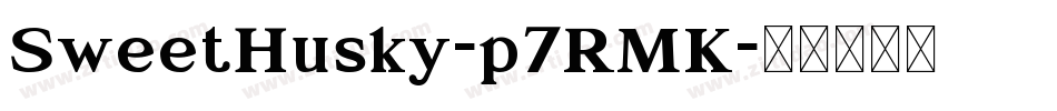 SweetHusky-p7RMK字体转换