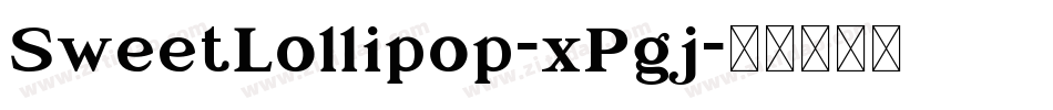 SweetLollipop-xPgj字体转换