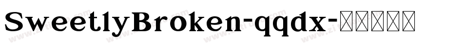 SweetlyBroken-qqdx字体转换