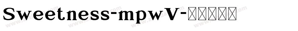 Sweetness-mpwV字体转换