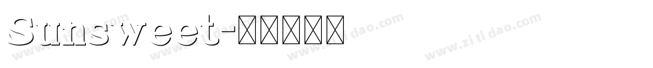 Sunsweet字体转换