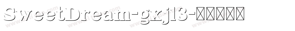 SweetDream-gxjl3字体转换