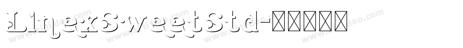 LinexSweetStd字体转换