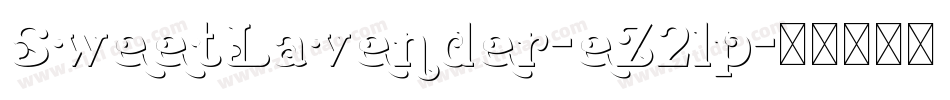 SweetLavender-eZ2lp字体转换