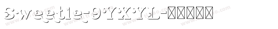 Sweetie-9YXYL字体转换