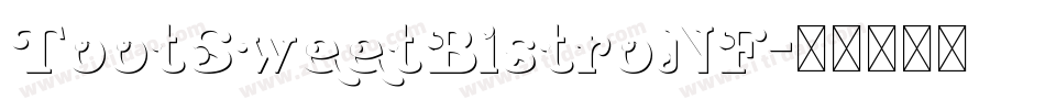 TootSweetBistroNF字体转换