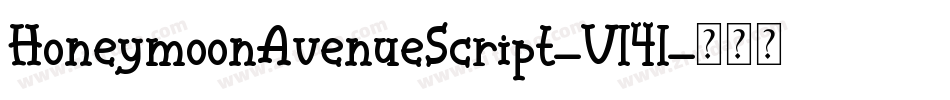 HoneymoonAvenueScript-Vl4l字体转换