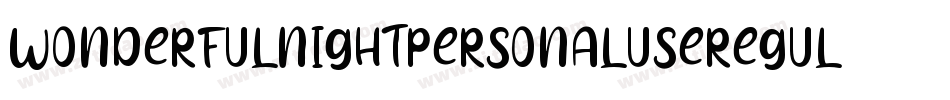 WonderfulNightPersonalUseRegular-lanV字体转换