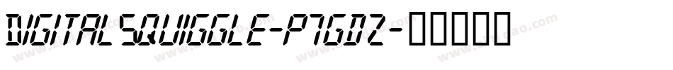 DigitalSquiggle-p7gdZ字体转换