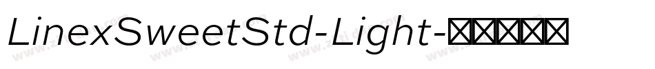 LinexSweetStd-Light字体转换