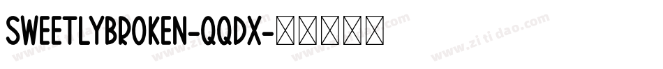 SweetlyBroken-qqdx字体转换