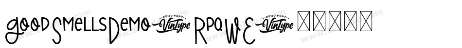 GoodSmellsDemo-RpqWE字体转换