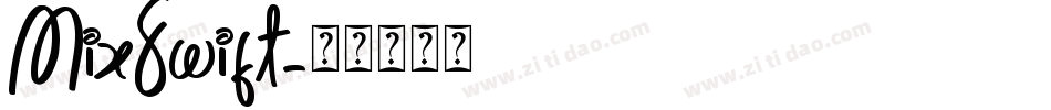 MixSwift字体转换