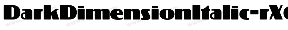 DarkDimensionItalic-rX6A字体转换