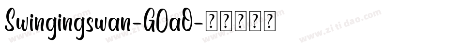Swingingswan-G0aO字体转换