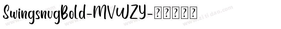 SwingsnugBold-MVWZY字体转换
