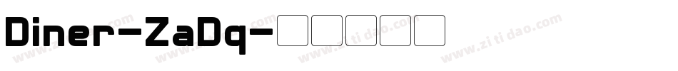 Diner-ZaDq字体转换 Diner-ZaDq字体转换