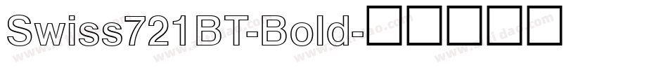 Swiss721BT-Bold字体转换