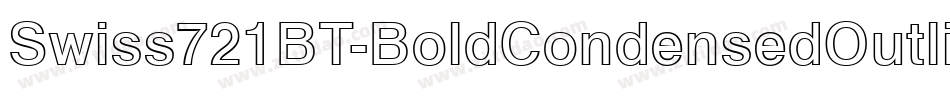 Swiss721BT-BoldCondensedOutline字体转换