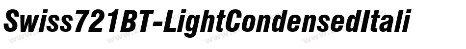 Swiss721BT-LightCondensedItalic字体转换
