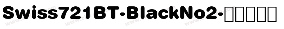 Swiss721BT-BlackNo2字体转换