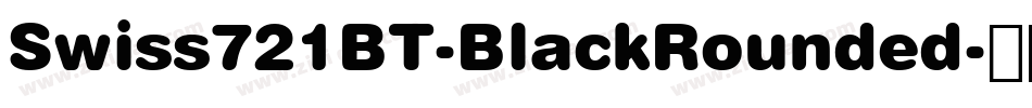 Swiss721BT-BlackRounded字体转换