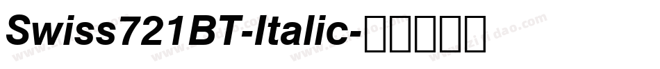Swiss721BT-Italic字体转换