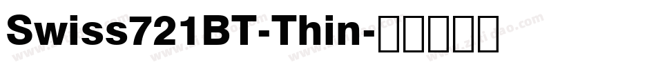 Swiss721BT-Thin字体转换