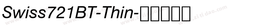 Swiss721BT-Thin字体转换