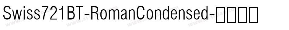 Swiss721BT-RomanCondensed字体转换