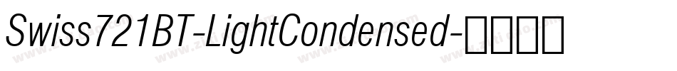 Swiss721BT-LightCondensed字体转换