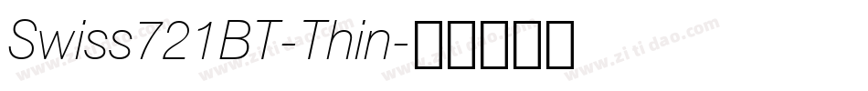 Swiss721BT-Thin字体转换
