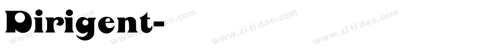 Dirigent字体转换